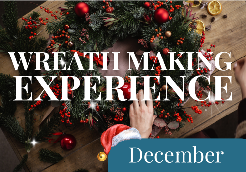 Christmas Wreath Making Experience